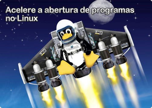 abertura programas acelarar linux