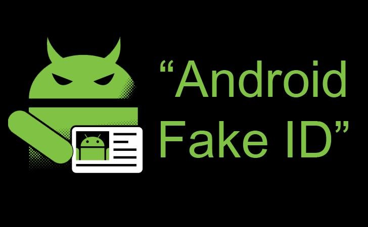 Android Fake ID